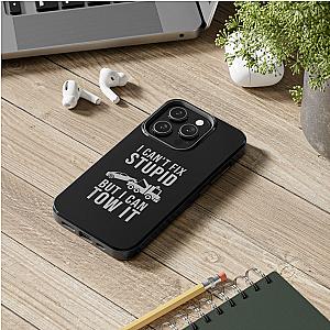I Can't Fix Stupid But I Can Tow It Phone Case | Tow Truck Gift