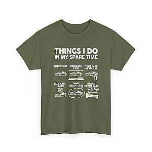 Things I Do in My Spare Time T-Shirt | Car Guy Gift