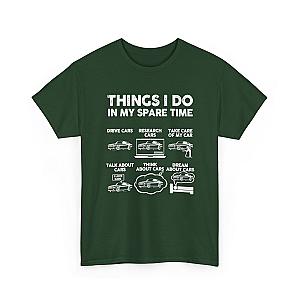 Things I Do in My Spare Time T-Shirt | Car Guy Gift