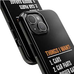 Things I Want: Cars Phone Case | Car Enthusiast Gift