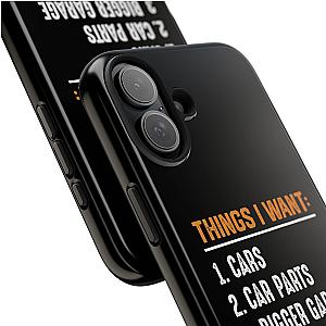 Things I Want: Cars Phone Case | Car Enthusiast Gift