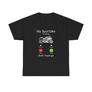 My Sportbike is Calling T-Shirt | Funny Sportbike Rider Gift