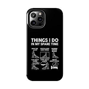 Funny Lawn Care Phone Case | Mowing Enthusiast Gift