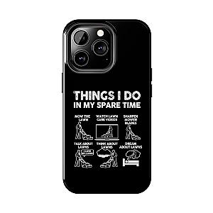 Funny Lawn Care Phone Case | Mowing Enthusiast Gift