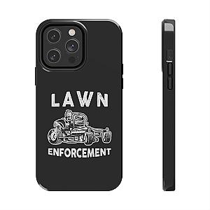 Lawn Enforcement Phone Case | Funny Lawn Care Gift
