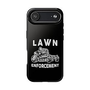 Lawn Enforcement Phone Case | Funny Lawn Care Gift