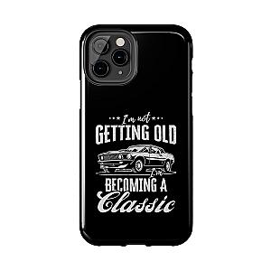 I'm Not Getting Old I'm Becoming a Classic Phone Case | Muscle Car Gift
