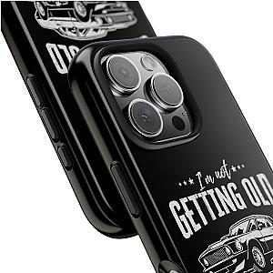 I'm Not Getting Old I'm Becoming a Classic Phone Case | Muscle Car Gift