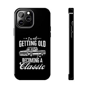 I'm Not Getting Old I'm Becoming a Classic Phone Case | Vintage Pickup Truck