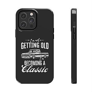 I'm Not Getting Old I'm Becoming a Classic Phone Case | Vintage Pickup Truck