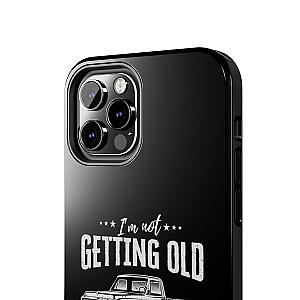 I'm Not Getting Old I'm Becoming a Classic Phone Case | Vintage Pickup Truck