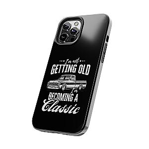 I'm Not Getting Old I'm Becoming a Classic Phone Case | Vintage Pickup Truck