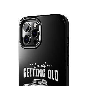 I'm Not Getting Old I'm Becoming a Classic Phone Case | Vintage Pickup Truck