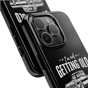 I'm Not Getting Old I'm Becoming a Classic Phone Case | Vintage Pickup Truck