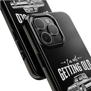 I'm Not Getting Old I'm Becoming a Classic Phone Case | Vintage Pickup Truck