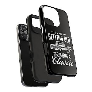 I'm Not Getting Old I'm Becoming a Classic Phone Case | Vintage Pickup Truck