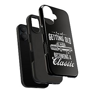 I'm Not Getting Old I'm Becoming a Classic Phone Case | Vintage Pickup Truck