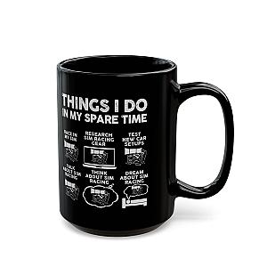 Things I Do In My Spare Time SIM Racing Mug | Sim Racer Gift
