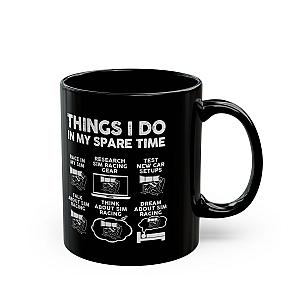 Things I Do In My Spare Time SIM Racing Mug | Sim Racer Gift
