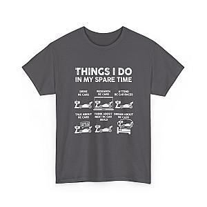 Things I Do In My Spare Time RC Car Racing T-Shirt | RC Car Guy Gift
