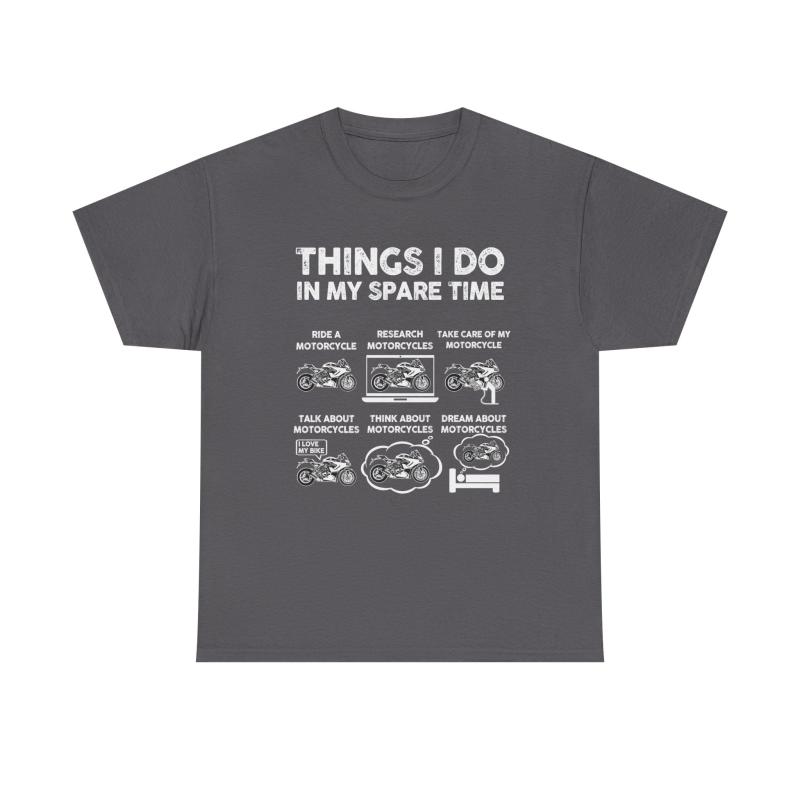 Things I Do In My Spare Time Motorcycle T-Shirt | Biker Gift Tee