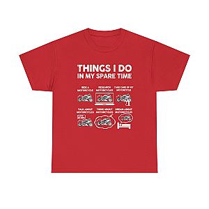 Things I Do In My Spare Time Motorcycle T-Shirt | Biker Gift Tee