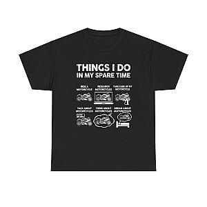 Things I Do In My Spare Time Motorcycle T-Shirt | Biker Gift Tee
