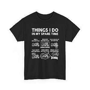 Things I Do In My Spare Time Motorcycle T-Shirt | Biker Gift Tee