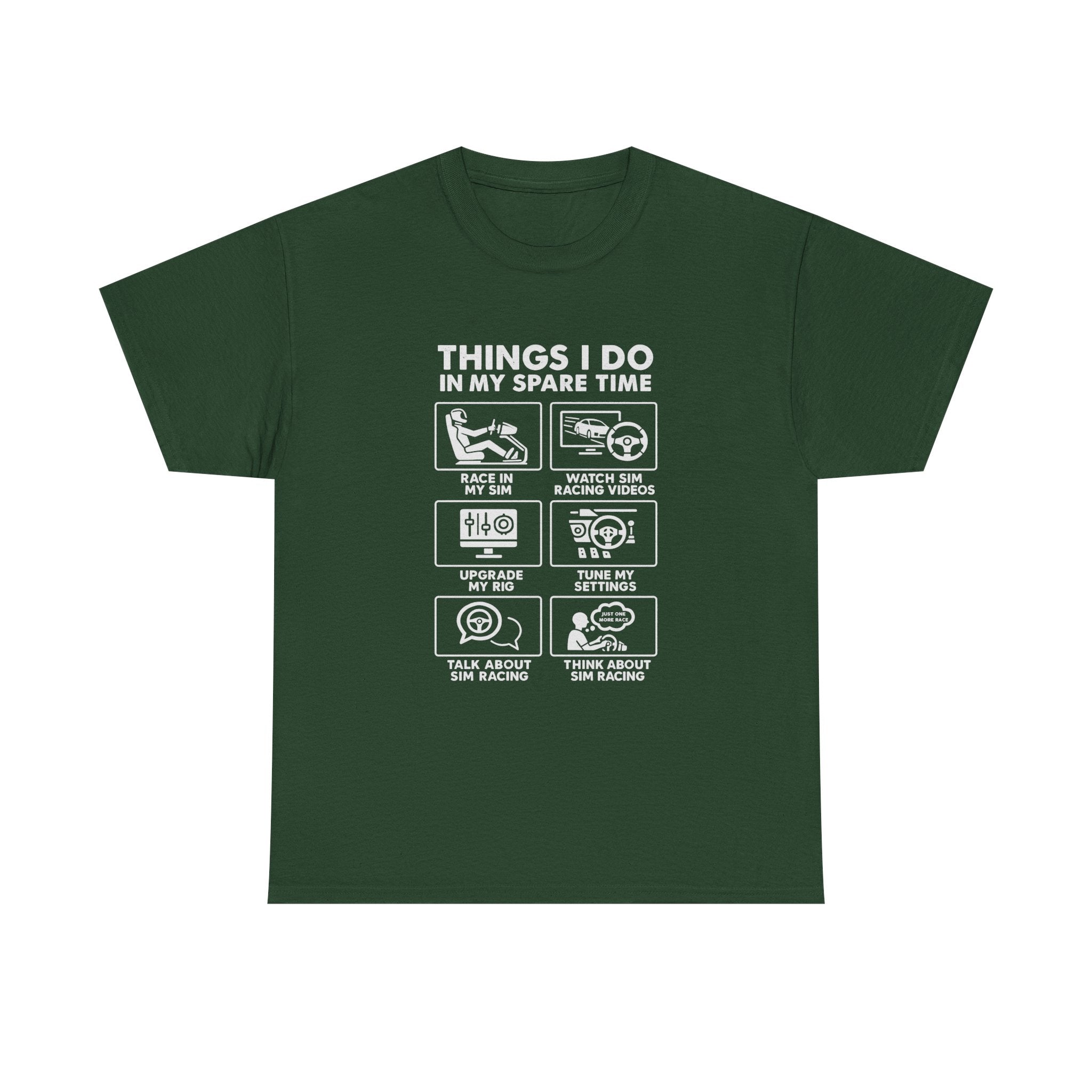 SIM Racing Things I Do In My Spare Time T-Shirt | Sim Rig Gift