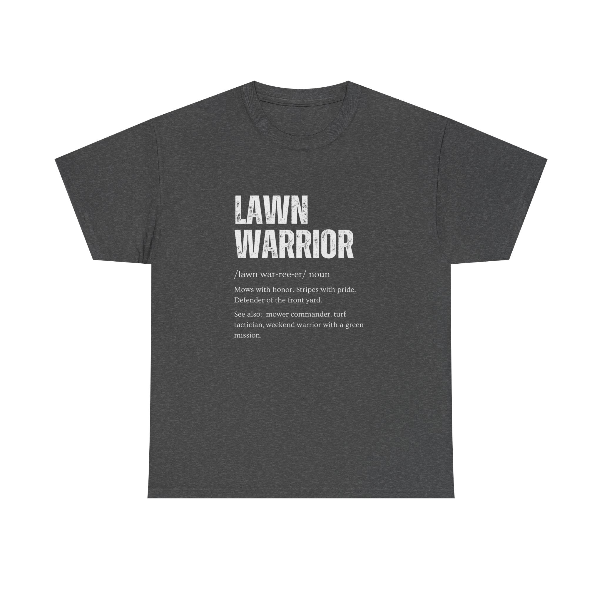 Lawn Warrior T-Shirt | Funny Lawn Care Tee
