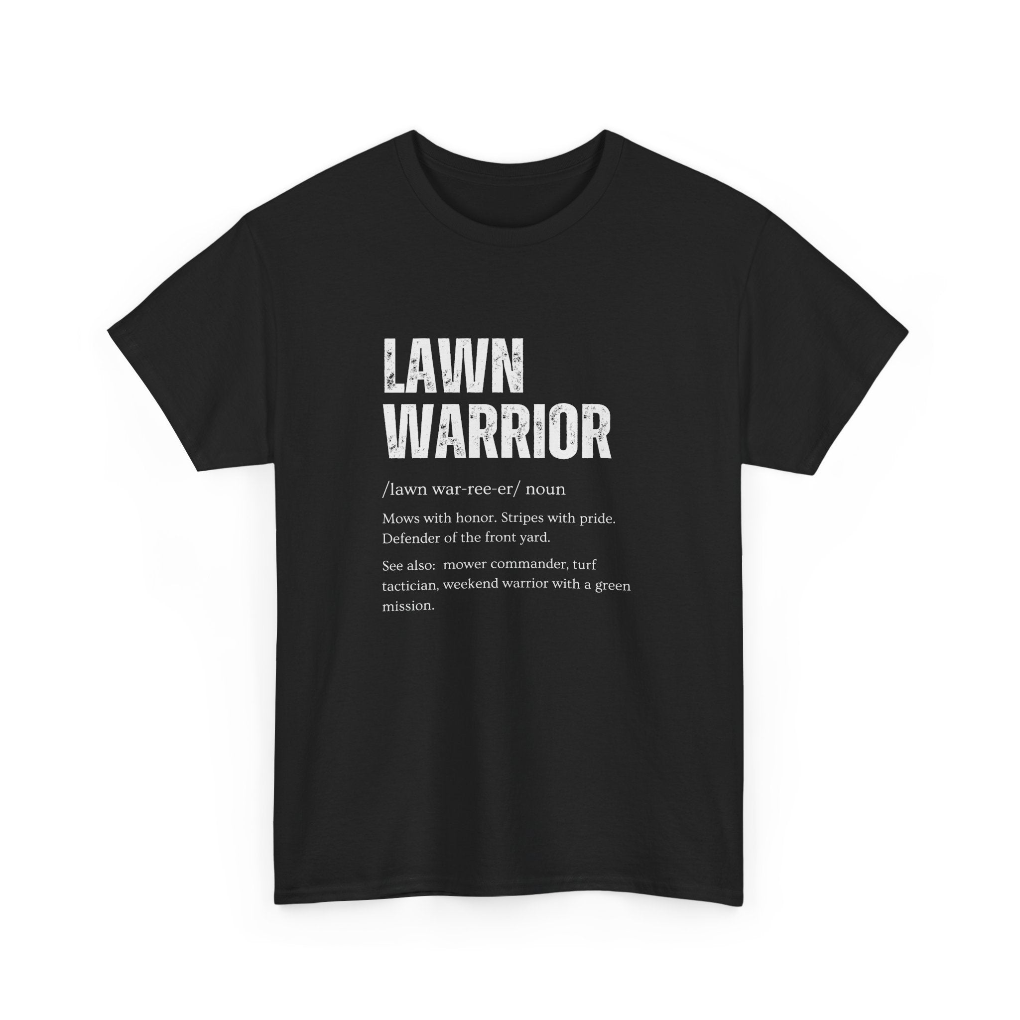Lawn Warrior T-Shirt | Funny Lawn Care Tee