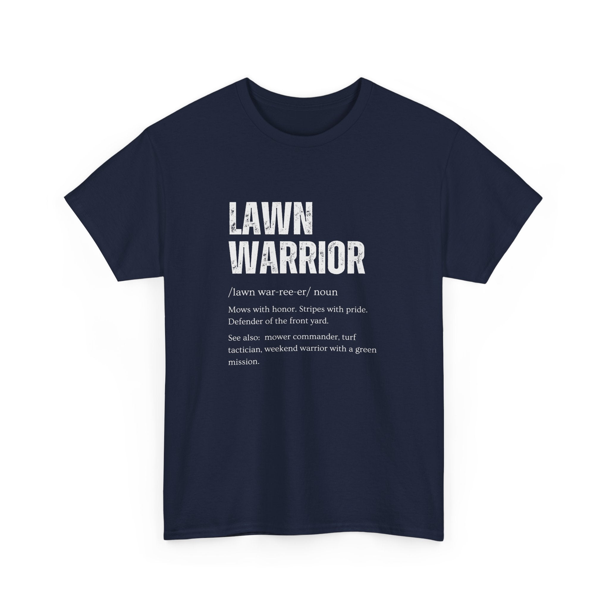 Lawn Warrior T-Shirt | Funny Lawn Care Tee
