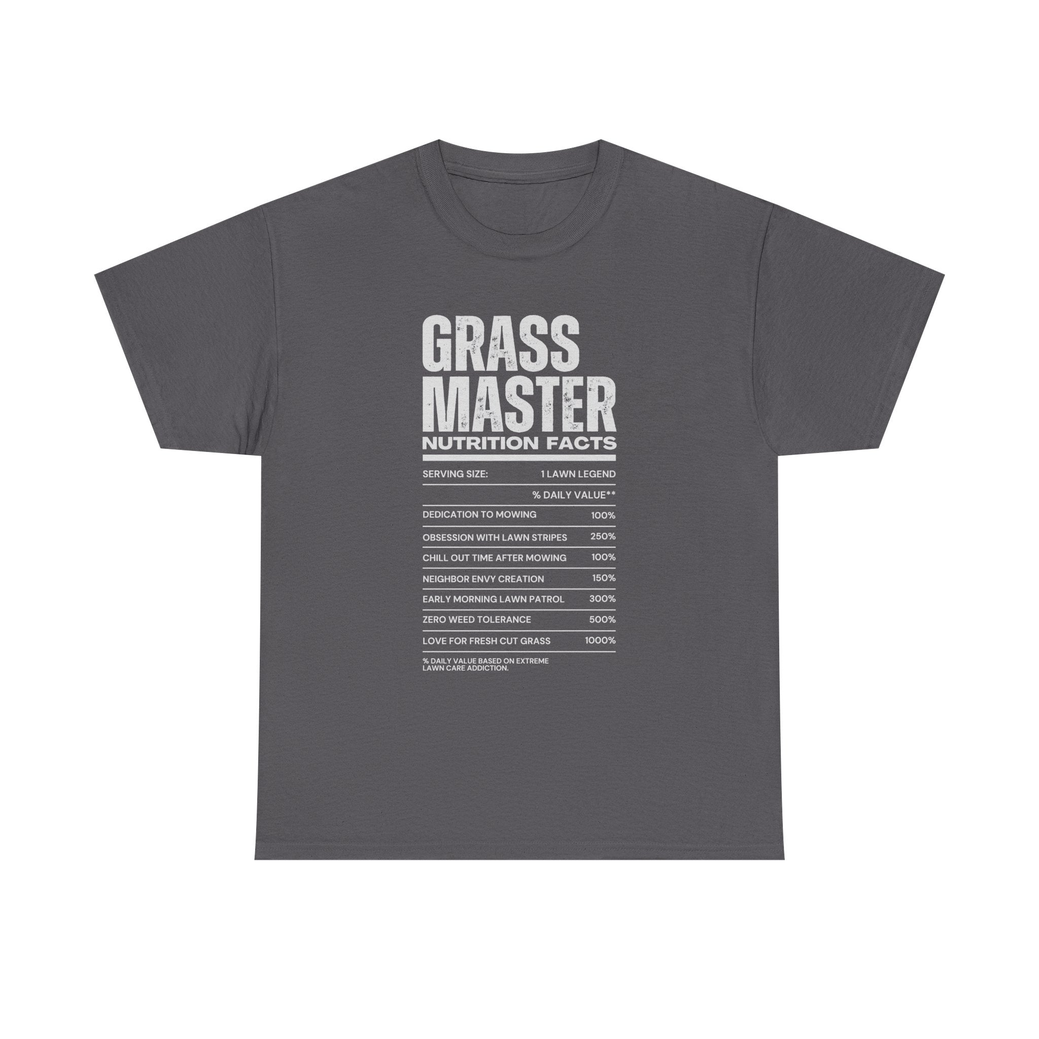 Grass Master Lawn Care Nutrition Facts T-Shirt | Funny Mowing Tee