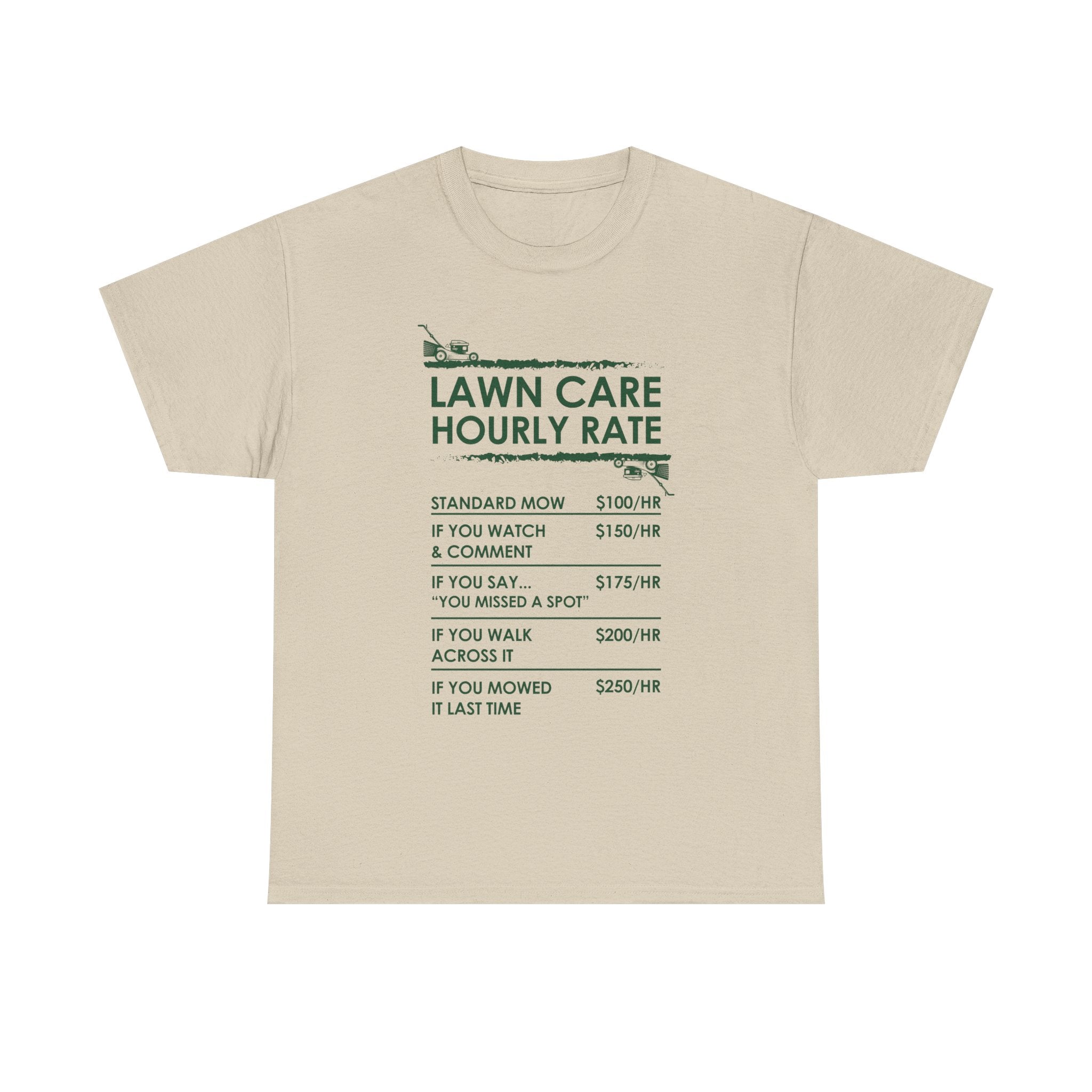 Lawn Care Hourly Rate Shirt | Funny Mowing Tee