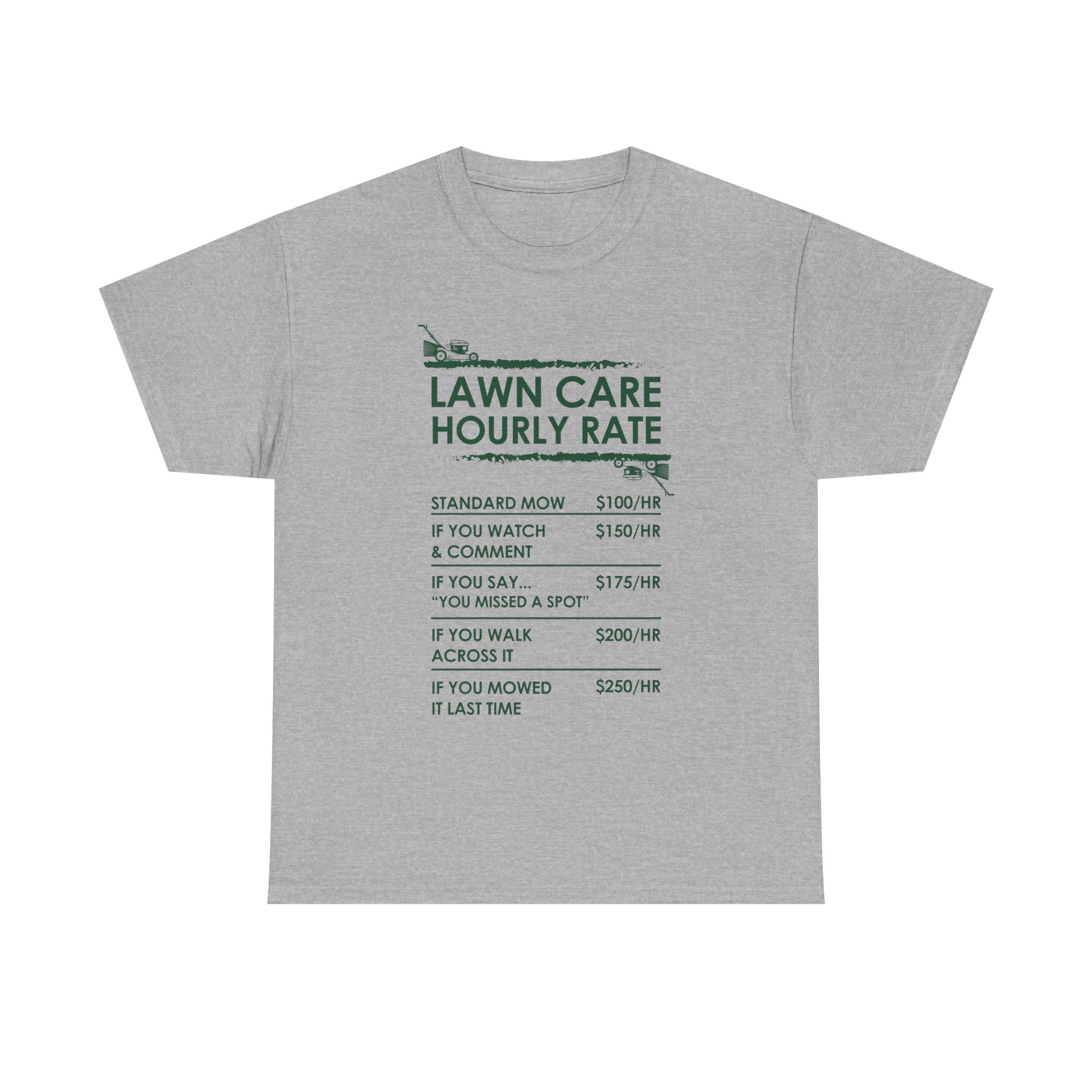 Lawn Care Hourly Rate Shirt | Funny Mowing Tee