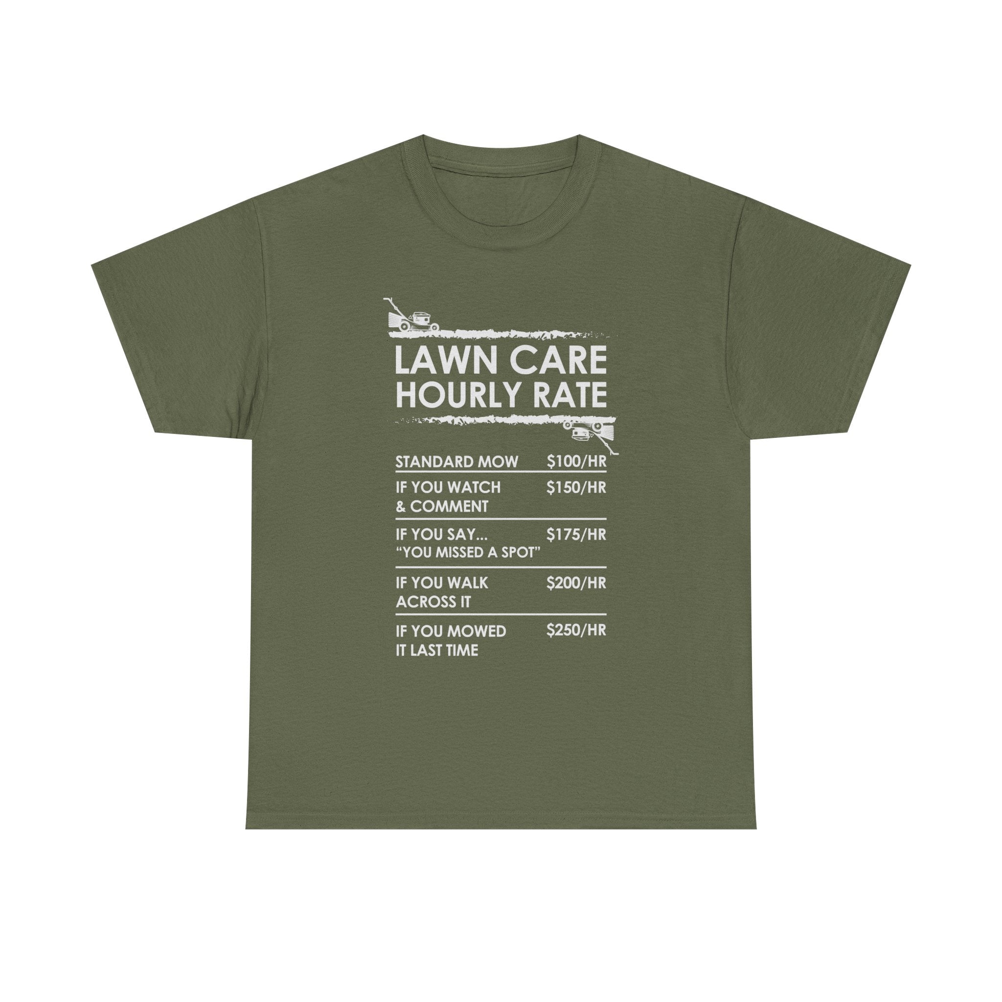 Lawn Care Hourly Rate Shirt | Funny Mowing Tee