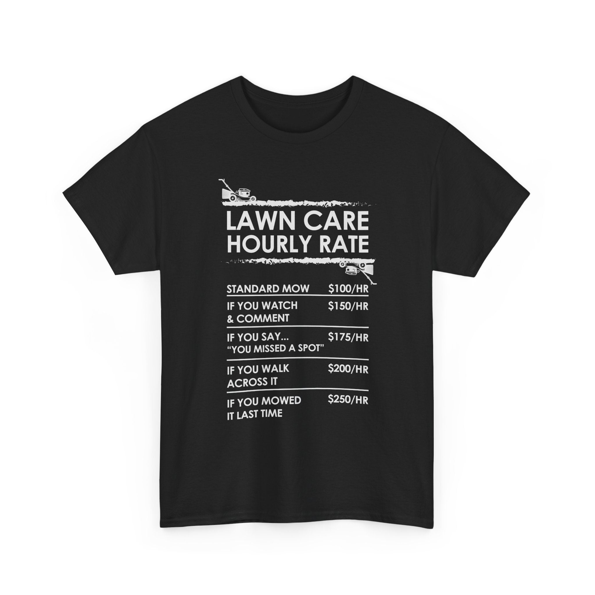 Lawn Care Hourly Rate Shirt | Funny Mowing Tee