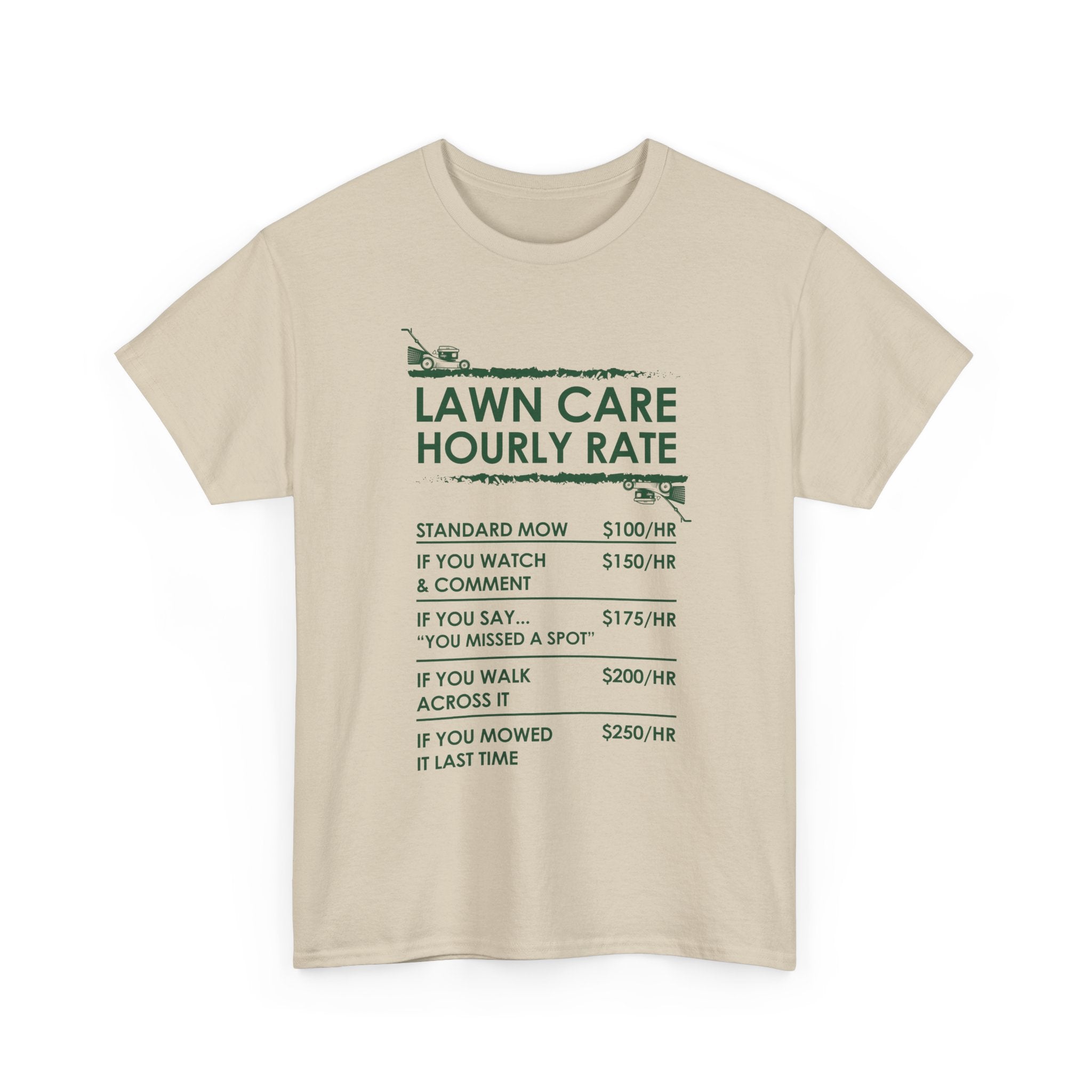 Lawn Care Hourly Rate Shirt | Funny Mowing Tee