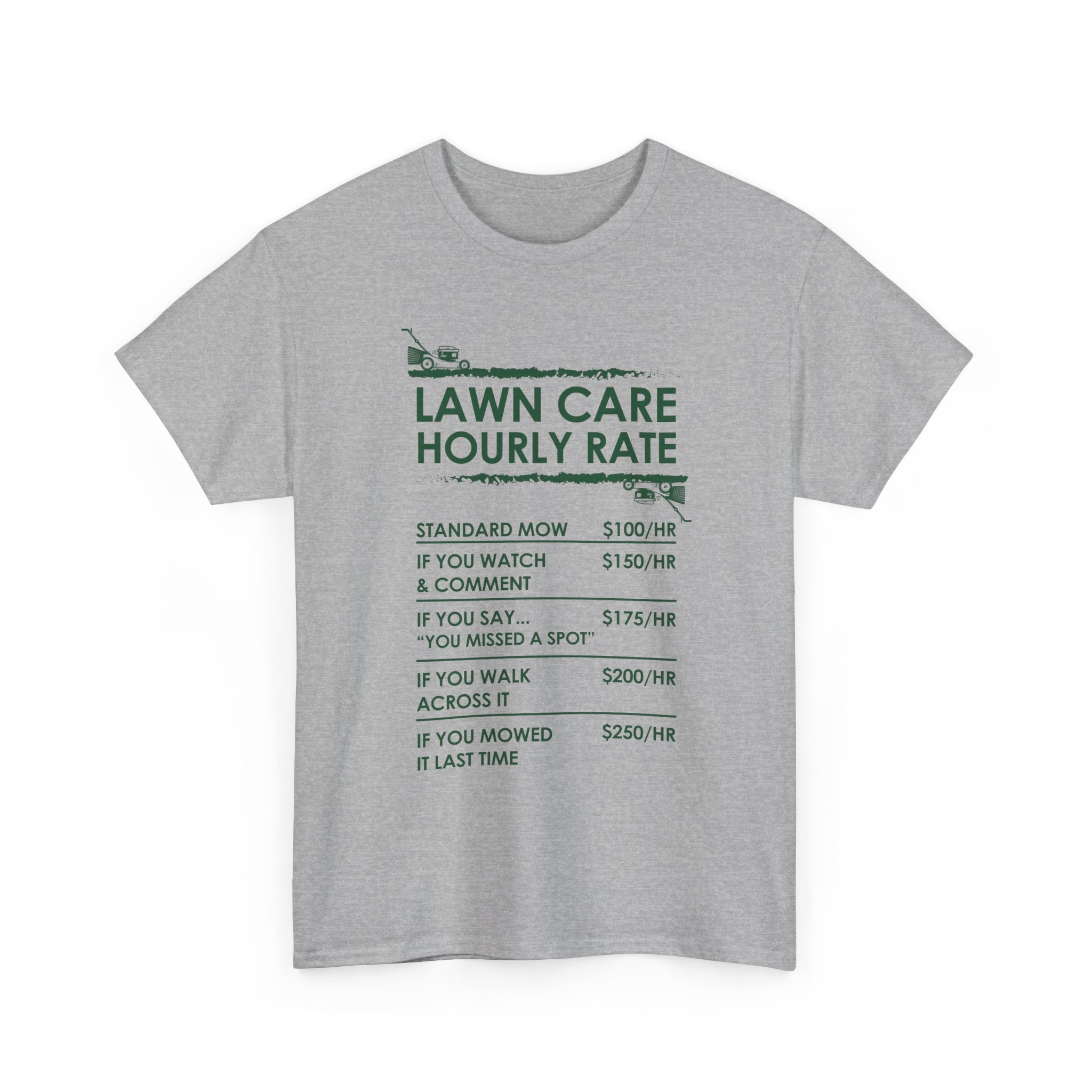 Lawn Care Hourly Rate Shirt | Funny Mowing Tee