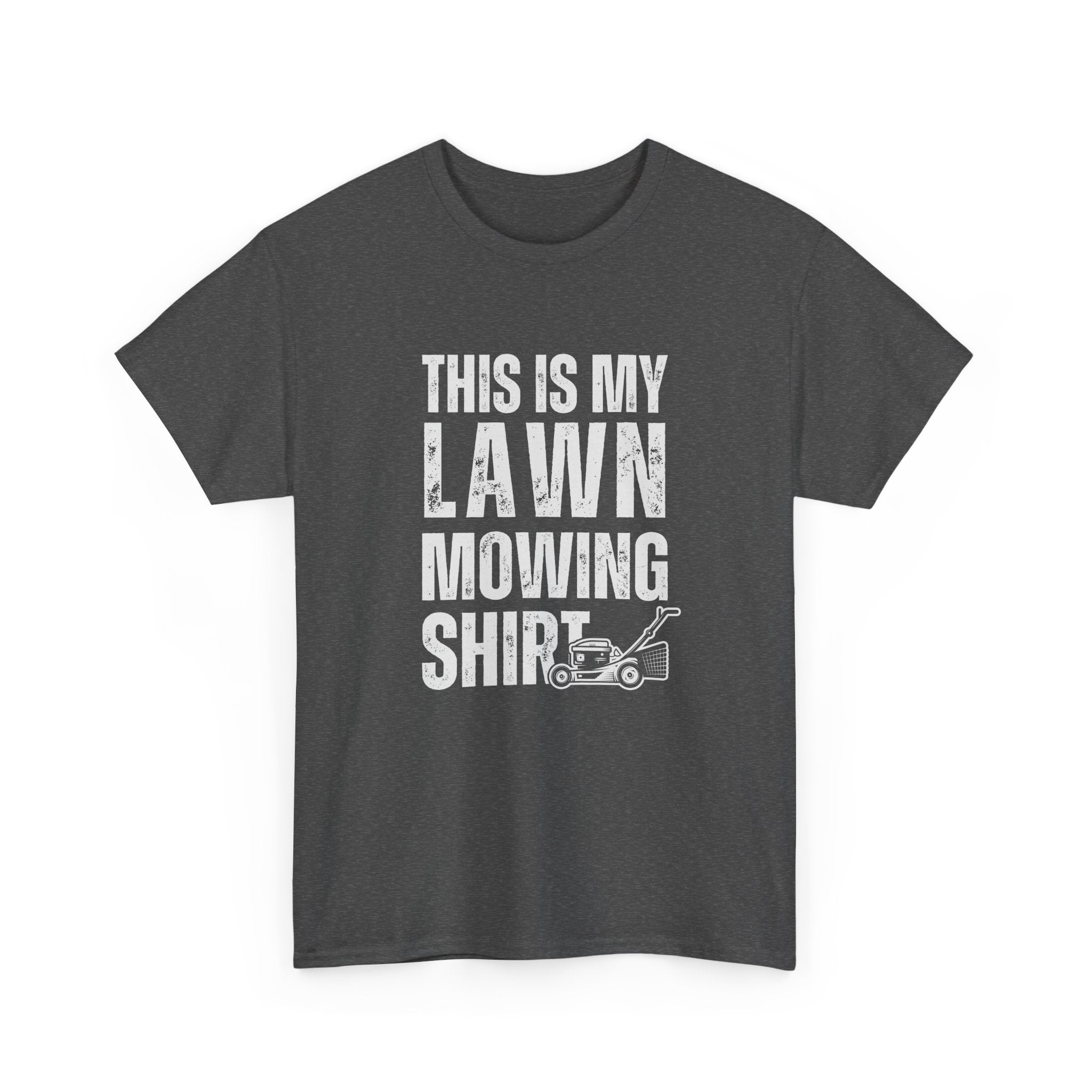 This Is My Lawn Mowing Shirt | Funny Yard Work Tee