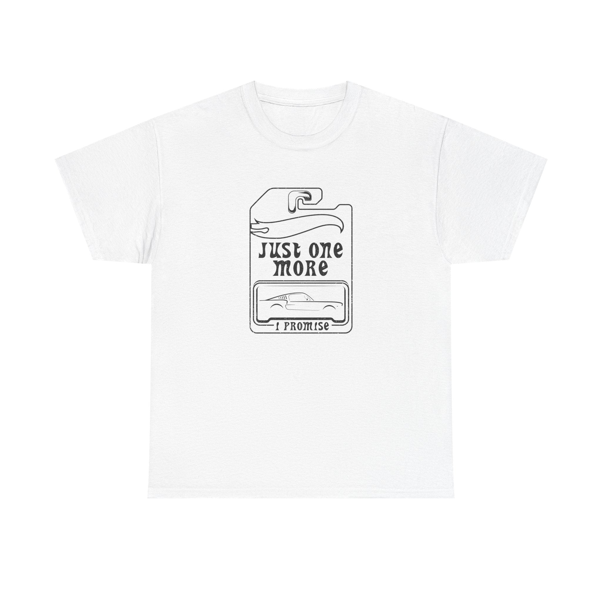 Just One More Car T-Shirt | Car Collector Tee