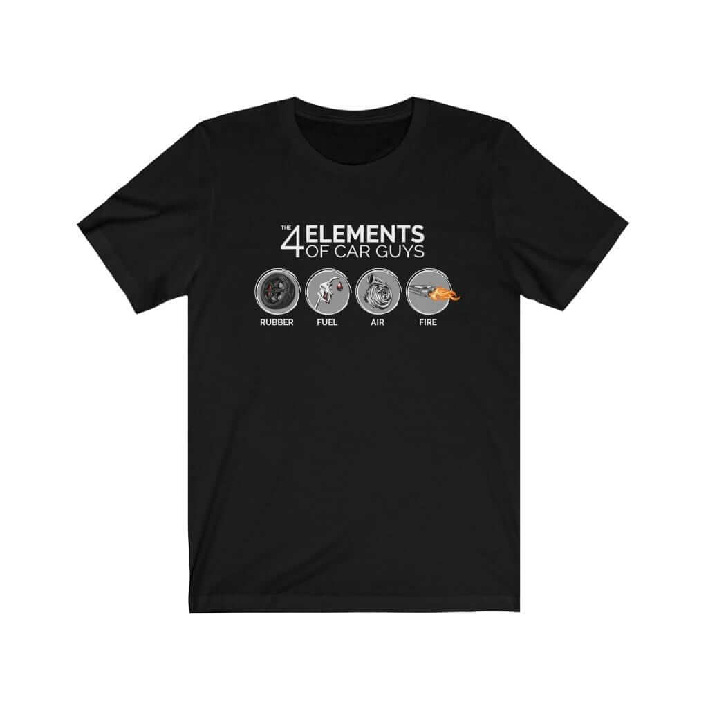 The 4 Elements of Car Guys Funny Car T-Shirt | Car Enthusiast Gift