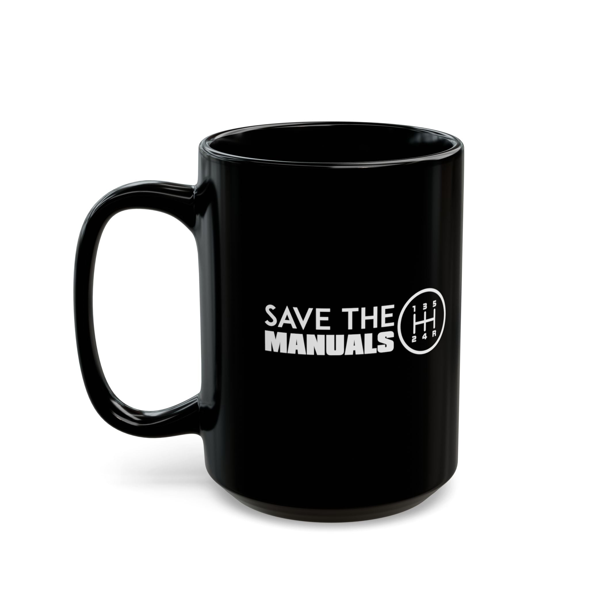 Save The Manuals Car Mug