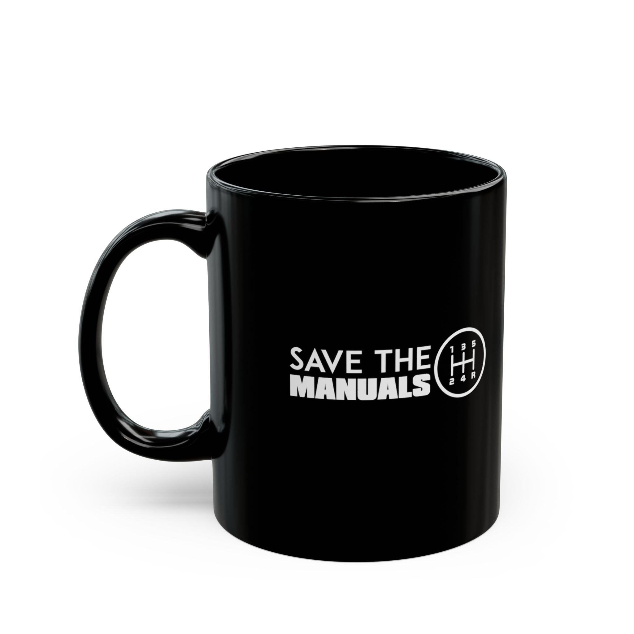Save The Manuals Car Mug
