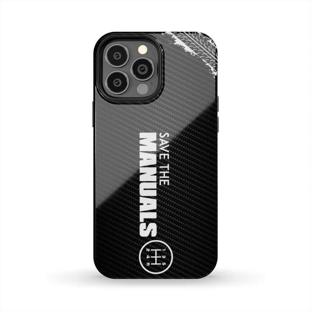 Save The Manuals Tough Phone Case | Manual Transmission Car Guy Gift