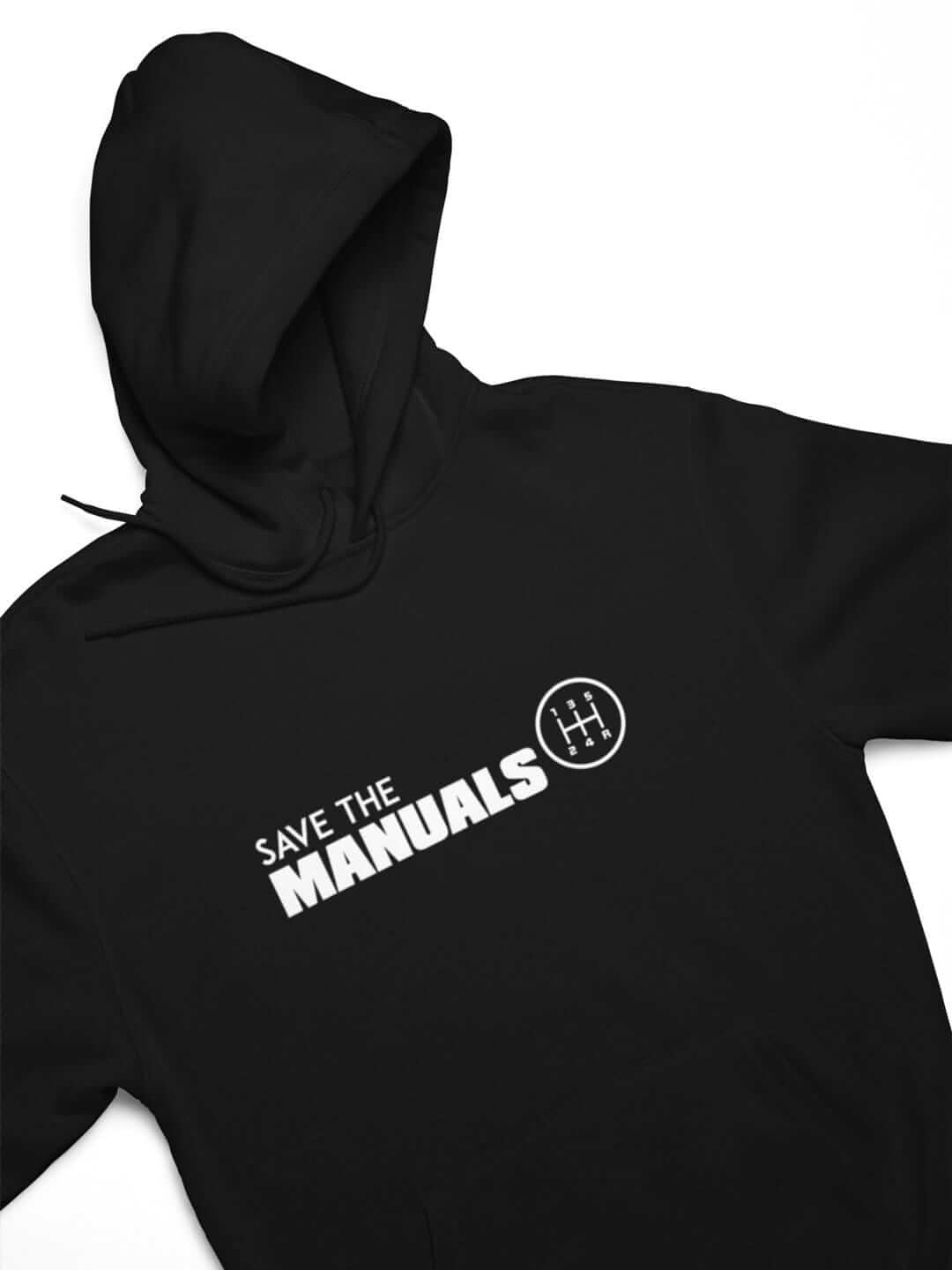 Save the Manuals Funny Manual Car Hoodie