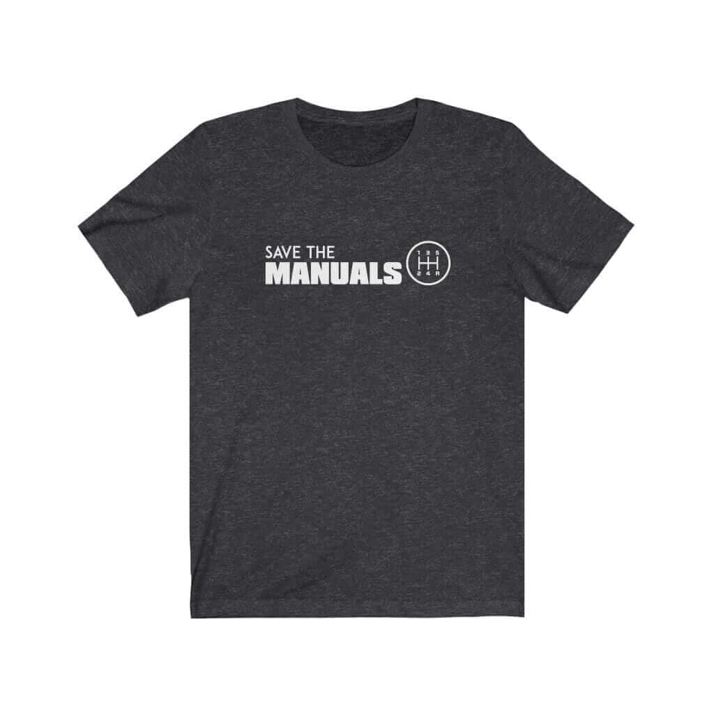 Save the Manuals Car T-Shirt