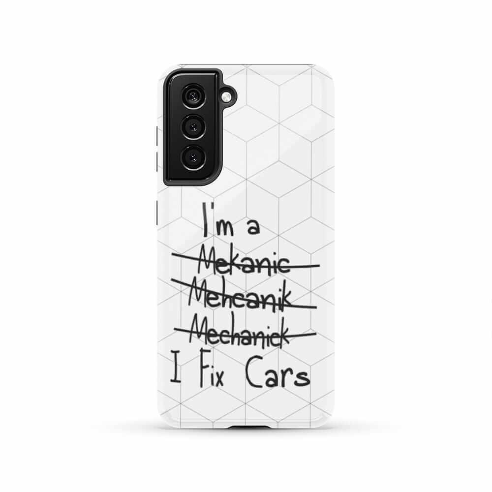 Mechanic I Fix Cars Funny Tough Phone Case | Car Guy Gift
