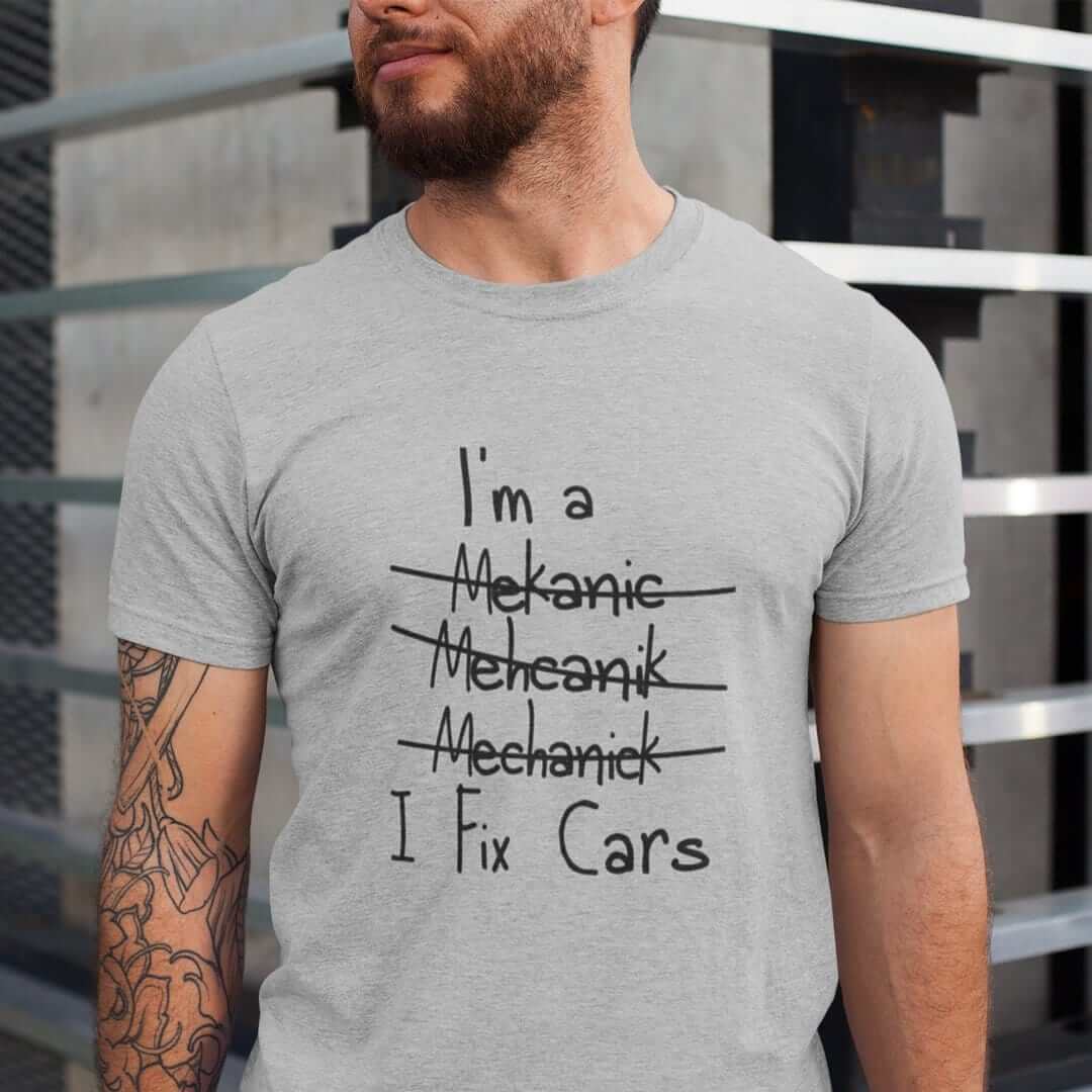 Mechanic I Fix Cars T-Shirt