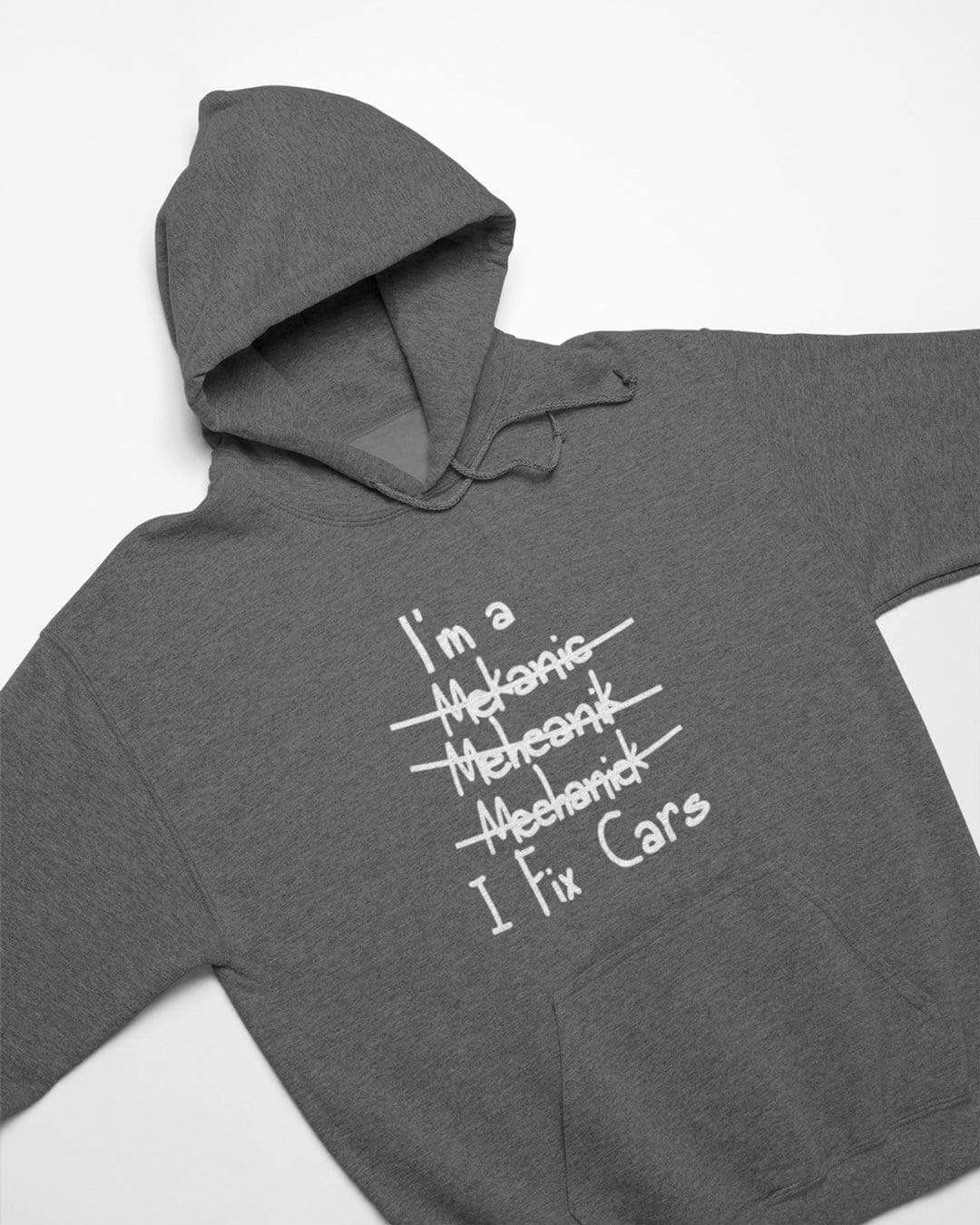 Mechanic I Fix Cars Funny Car Hoodie